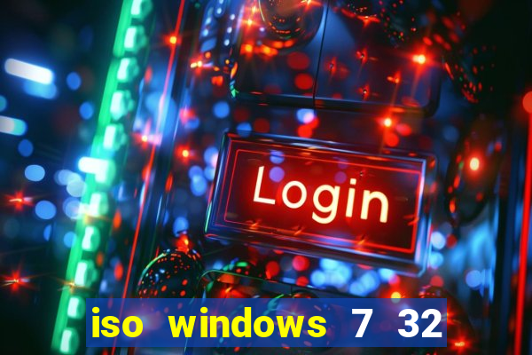 iso windows 7 32 bits pt br download